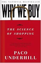 Why We Buy: The Science Of Shopping
