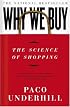 Why We Buy: The Science Of Shopping