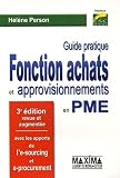Revue Maxima  / Guide pratique Fonction achats et aprrovisionnements en PME