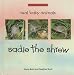 Sadie the Shrew (Real Baby Animals)