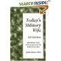 Today's Military Wife: Meeting the Challenges of Service Life (Today's Military Wife)