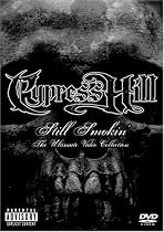 Cypress Hill:Still Smokin:Ulti