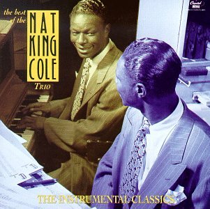 CD-Charts  Music : Nat King Cole Trio: Instrumental Classics