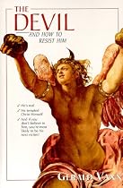 Devil, and How to Resist Him