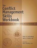 The Conflict Management Skills Workbook