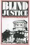Blind Justice