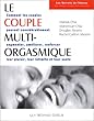 Le couple multi-orgasmique
