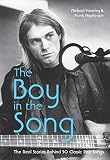 The boy in the song : the real stories behind 50 classic pop songs