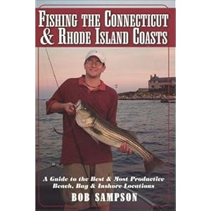 Connecticut and Rhode Island Fishing.