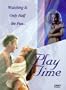 PLAY TIME