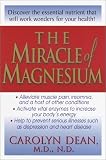 The Miracle of Magnesium