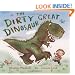The Dirty Great Dinosaur