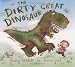 The Dirty Great Dinosaur