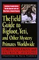 Field Guide To Bigfoot, Yeti, & Other Mystery Primates Worldwide