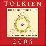 Tolkien Calendar 2005: The Lord of the Rings 50th Anniversary Calendar