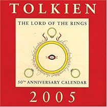 Tolkien Calendar 2005: The Lord of the Rings 50th Anniversary Calendar