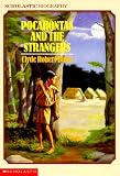 Pocahontas and the Strangers (Scholastic Biography)