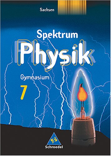 City Travel Guides Discounted  Books : Spektrum Physik. Schülerband 7. Gymnasium. Sachsen