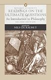 Readings on the Ultimate Questions: An Introduction to Philosophy (Penguin Academics Series) (2nd Edition) (Penguin Academics)