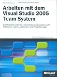 Arbeiten mit dem Visual Studio 2005 Team System