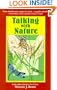 Talking with Nature: Sharing the Energies and Spirit of Trees, Plants, Birds, and Earth