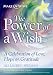 Book The Power of a Wish: A Celebration of Love, Hope & Gratitude