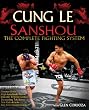 San Shou: The Complete Fighting System
