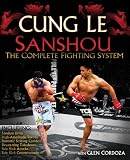 San Shou: The Complete Fighting System