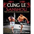 San Shou: The Complete Fighting System