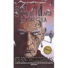 The Stone Mage and the Sea (Book of the change)