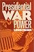 Presidential War Power