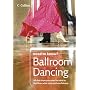 Ballroom Dancing (Collins Need to Know?)