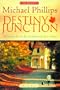 Destiny Junction: Behind Every Door is a Life, and Behind Every Life is a Destiny
