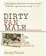 Dirty Fan Male: A Life in Rude Letters