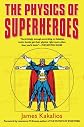 The Physics of Superheroes