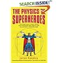 The Physics of Superheroes