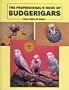 The Professionals Book of Budgerigars