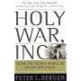 Holy War, Inc.: Inside the Secret World of Osama bin Laden