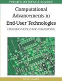 Computational Advancements in End-user Technologies: Emerging Models and Frameworks (Advances in End User Computing (Aeuc)) Image of Computational Advancements in End-user Technologies: Emerging Models and Frameworks (Advances in End User Computing (Aeuc))