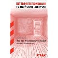Interpretationen Franz�sisch: Huis clos � Geschlossene Gesellschaft. Interpretationshilfe Franz�sisch/Deutsch
