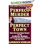 Perfect Murder, Perfect Town : The Uncensored Story of the JonBenet Murder and the Grand Jury's Search for the Final Truth
