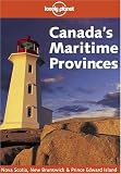 Lonely Planet Canada's Maritime Provinces