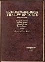Cases and Materials on the Law of Torts (American Casebook Series)