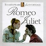 Romeo and Juliet (Shakespeare for everyone)