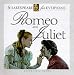 Romeo and Juliet (Shakespeare for everyone)