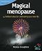 Magical Menopause (52 Brilliant Ideas)