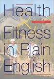 Health & Fitness in Plain English 51Q2Z44SX3L. SL160 Health & Fitness in Plain English
