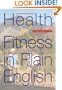 Health & Fitness in Plain English