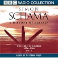 A History of Britain: v.3 (BBC Radio Collection) (Vol 3) by Simon Schama and Timothy West