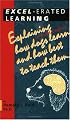 Excel-Erated Learning: Explaining in Plain English How Dogs Learn and How Best to Teach Them